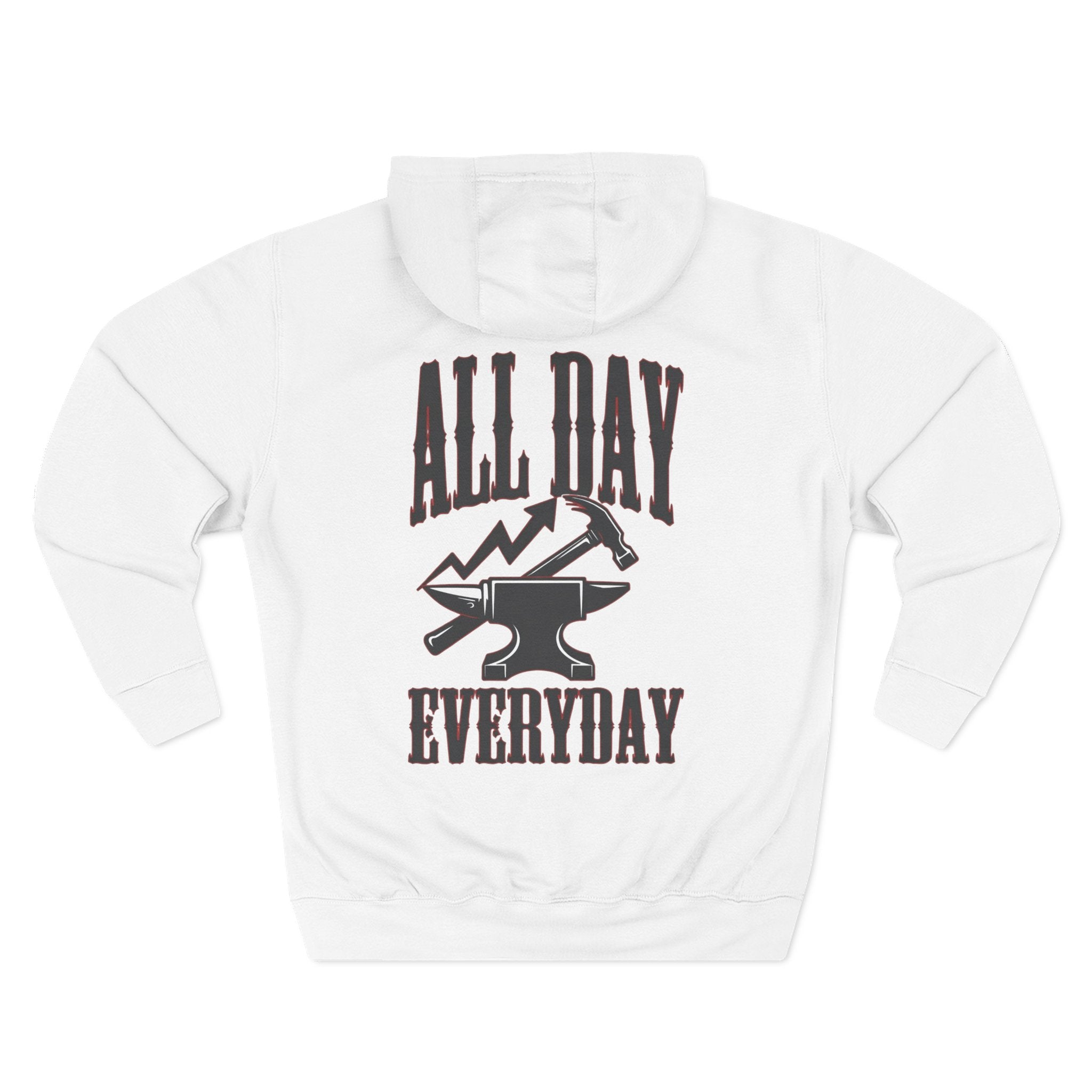 All Day Every Day Hoodie