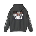 No Matter What Hoodie