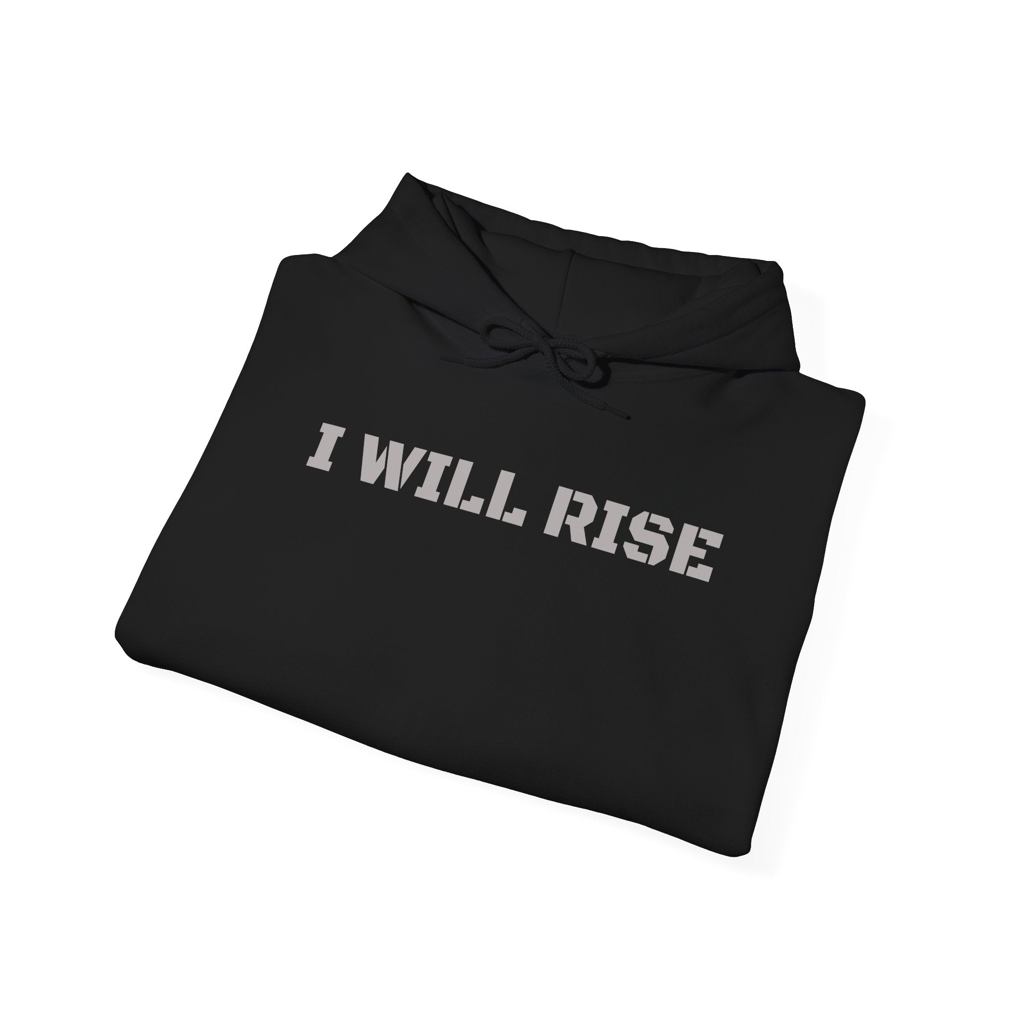 I Will Rise Hoodie