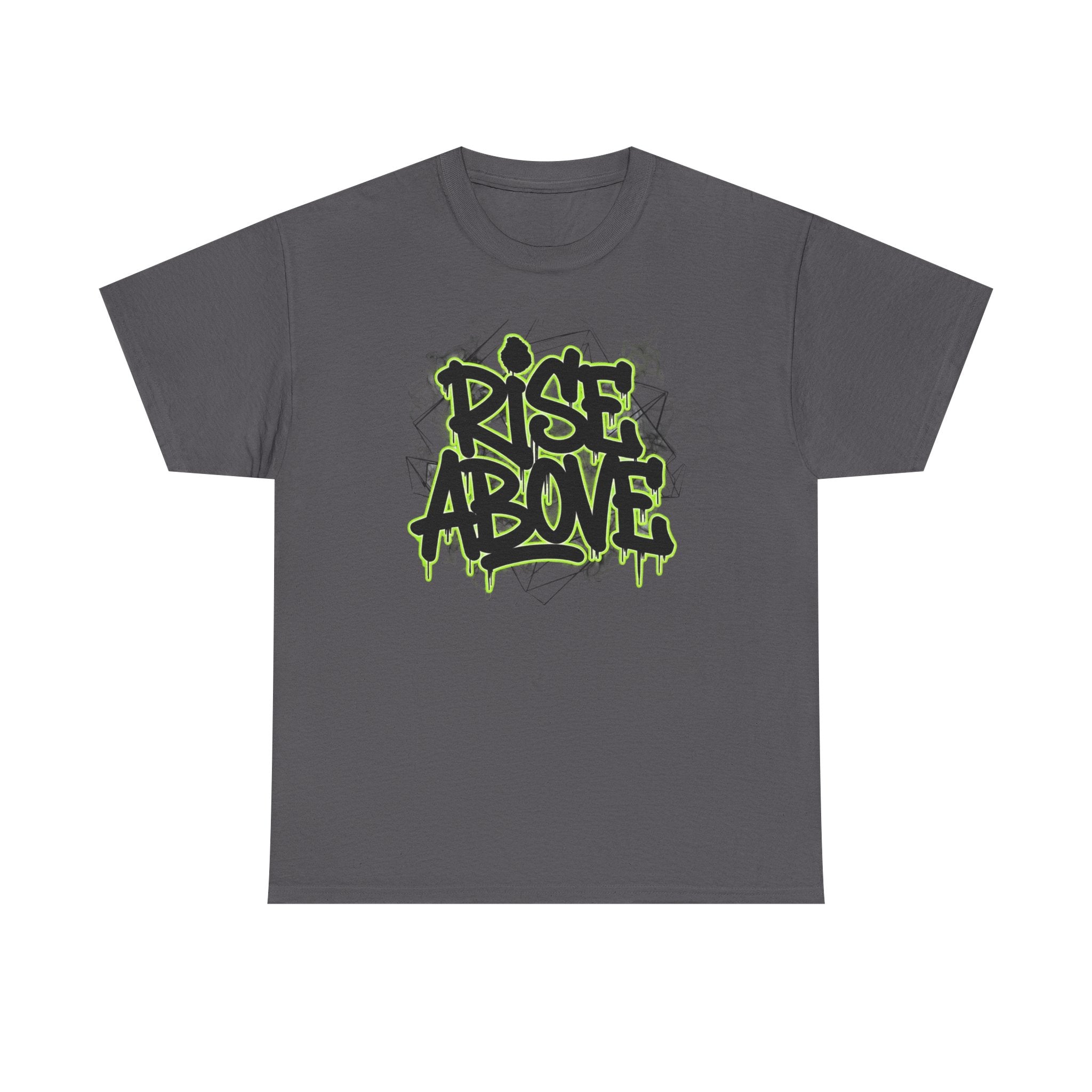 Rise Above Tee